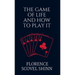 The Game of Life and How to Play It