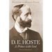 D. E. Hoste: A Prince with God