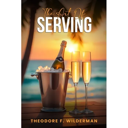 The Art of Serving