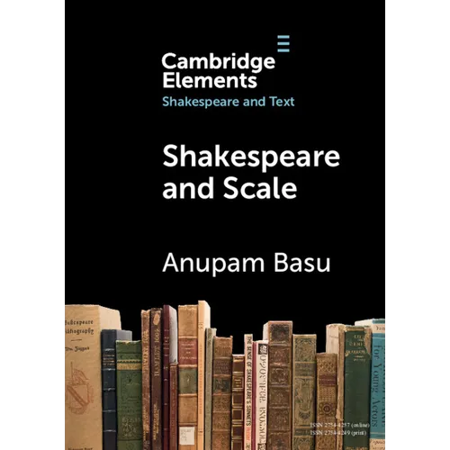 Shakespeare and Scale