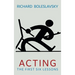 Acting: The First Six Lessons