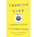Laundry Love: Finding Joy in a Common Chore