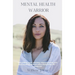 Mental Health Warrior