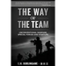 The Way of the Team: Unconventional Warfare, Special Forces and Startups