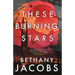 These Burning Stars