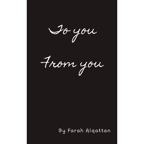 To you From you