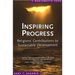 Inspiring Progress: Religions' Contributions to Sustainable Development