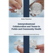 Interprofessional Collaboration and Teams in Public and Community Health