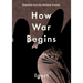 How War Begins: Dispatches from the Ukrainian Invasion