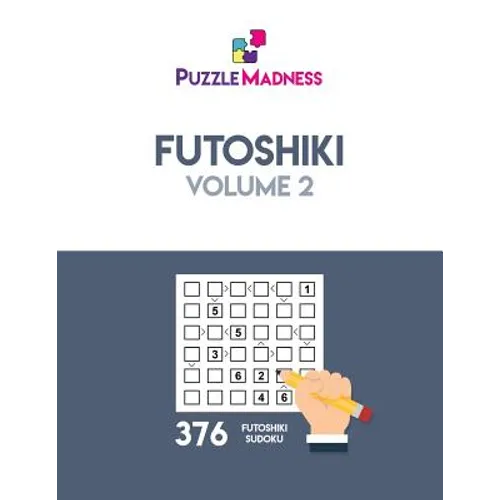 Futoshiki: Volume 2
