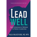 Lead Well: Seven Dimensions of Wellness for Women in Leadership
