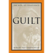 Guilt: The Bite of Conscience