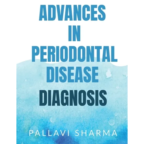Advances in Periodontal Disease Diagnosis