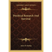 Psychical Research And Survival
