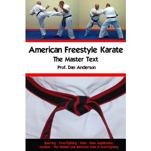 American Freestyle Karate - The Master Text