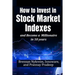 How to invest in Stock Market Indexes and become a millionaire in 10 years