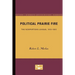 Political Prairie Fire: The Nonpartisan League, 1915-1922
