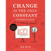 Change Is the Only Constant: The Wisdom of Calculus in a Madcap World