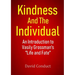 Kindness and the Individual: An Introduction to Vasily Grossman's "Life and Fate"