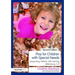Play for Children with Special Needs: Supporting children with learning differences, 3-9