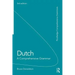 Dutch: A Comprehensive Grammar