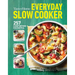 Taste of Home Everyday Slow Cooker Cookbook: 250+ Recipes for Delicious Meals Made Easy, Paperback Edition