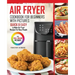 Air Fryer Cookbook For Beginners With Pictures: Quick & Easy To Make Air Fryer Recipes For Busy People