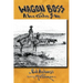 Wagon Boss: A True Cowboy Story