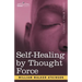 Self-Healing by Thought Force