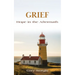 Grief: Hope in the Aftermath