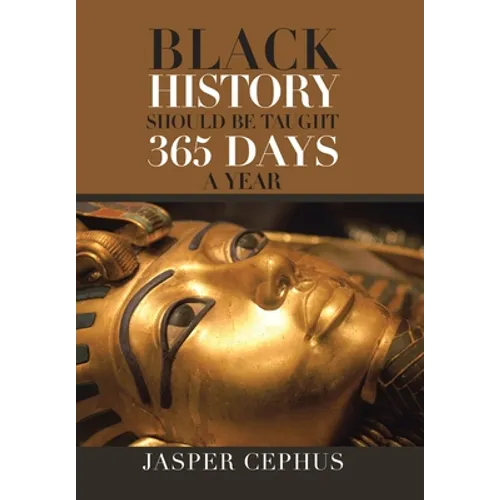 Black History Should Be Taught 365 Days A Year
