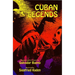 Cuban Legends