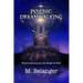 Psychic Dreamwalking: exploration at the edge of self