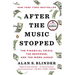 After the Music Stopped: The Financial Crisis, the Response, and the Work Ahead