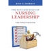 The Nuts and Bolts of Nursing Leadership: Your Toolkit for Success