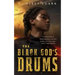 Black God's Drums