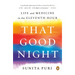 That Good Night: Life and Medicine in the Eleventh Hour