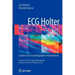 ECG Holter: Guide to Electrocardiographic Interpretation