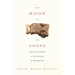 The Book and the Sword: A Life of Learning in the Throes of the Holocaust
