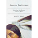 Apostate Englishman: Grey Owl the Writer and the Myths
