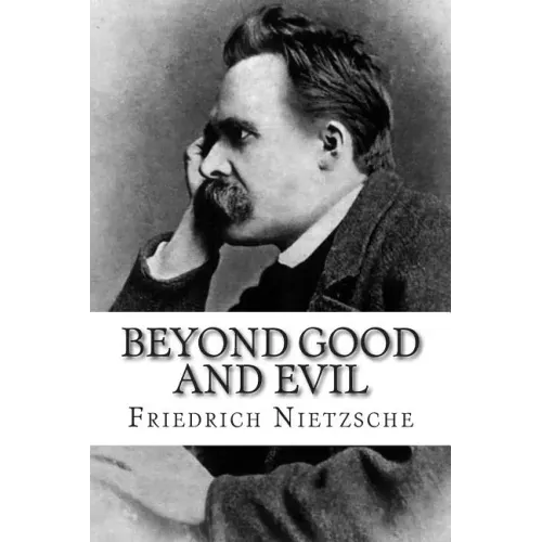Beyond Good and Evil