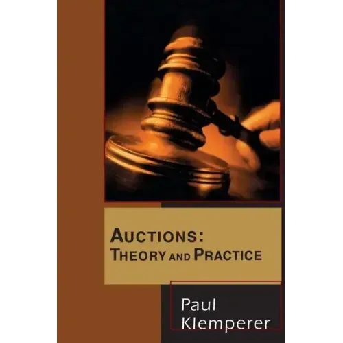 Auctions: Theory and Practice