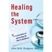 Healing The System