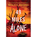 49 Miles Alone