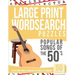 Large Print Wordsearches Puzzles Popular Songs of the 50s: Giant Print Word Searches for Adults & Seniors
