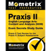 Praxis II English Language Arts: Content and Analysis (5039) Exam Secrets Study Guide: Praxis II Test Review for the Praxis II: Subject Assessments