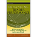 Enhancing Trader Performance