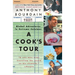 A Cook's Tour: Global Adventures in Extreme Cuisines
