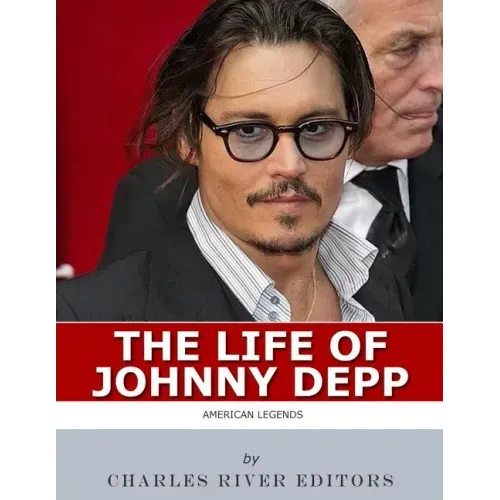 American Legends: The Life of Johnny Depp