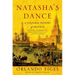 Natasha's Dance: A Cultural History of Russia